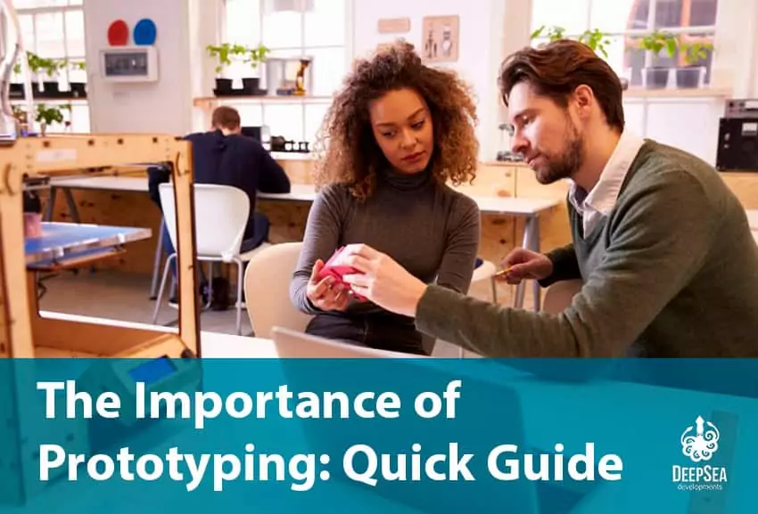Why is prototyping important